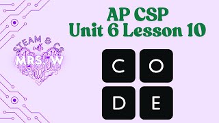AP CSP Unit 6 Lesson 10 - Traversals Investigate*
