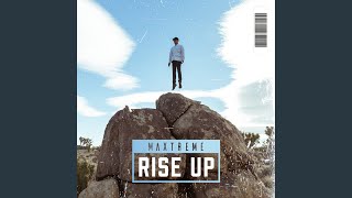 Rise Up (Radio Version) - Maxtreme