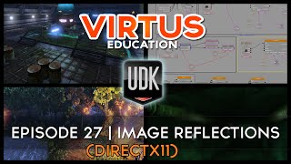Unreal Development Kit Beginner Tutorial Series - #27 Image Based Reflections