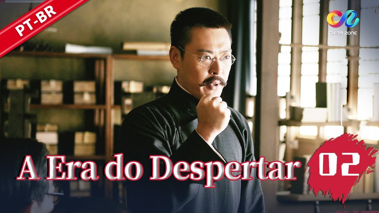 【PT DUBBED】EP02:Jovens Intelectuais e o Movimento da Nova Cultura | A Era do Despertar 觉醒年代