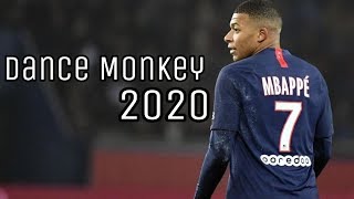 Kylian Mbappé ~ Dance Monkey ~ || Skills & Goals || HD