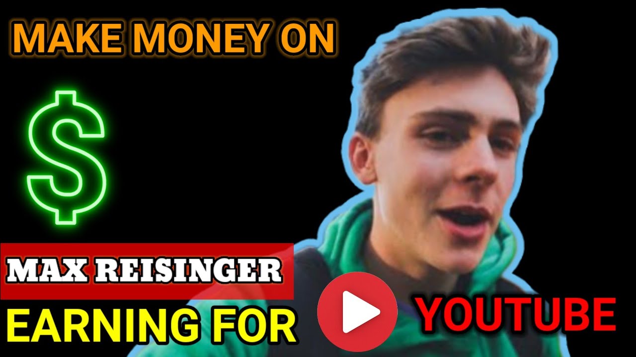 🔴 Max reisinger makes money on YouTube, how much salary does he get from YouTube‼️