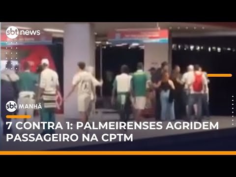 Video sp-passageiro-e-agredido-por-torcedores-em-estacao-da-cptm-sbt-manha