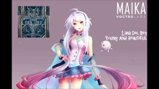 【MAIKA】Young And Beautiful【Vocaloid3】