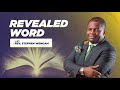 THE REVEALED WORD WITH REV STEPHE Y. WENGAM. Today's sermon: The Amazing Power of Prayer. Part 3.