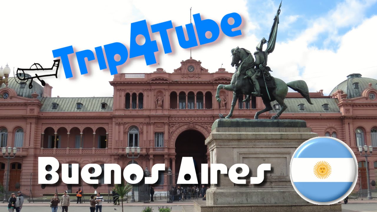 Cidade de Buenos Aires (Argentina) - Trip4Tube - YouTube