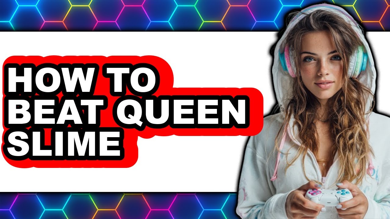 How to Beat Queen Slime (full Guide)