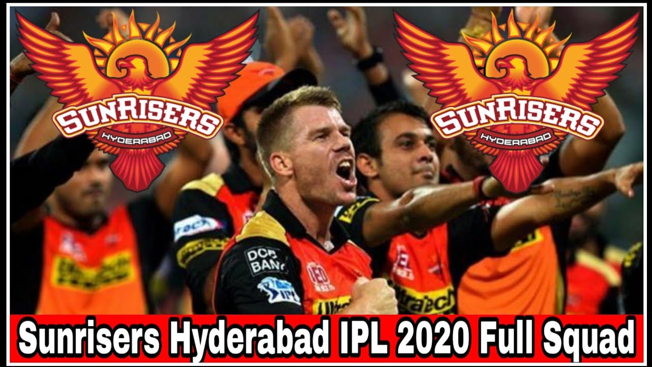 Sunrisers Hyderabad IPL 2020 Full Squad 🔥 SRH Full Squad 2020 💥 SRH Full Team List