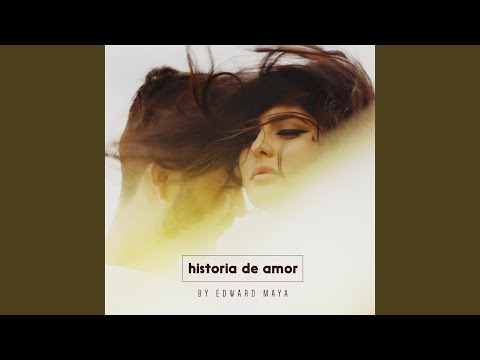Edward Maya - Historia De Amor Lyrics