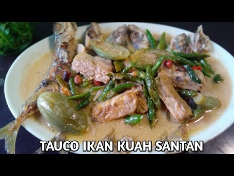 Cara Membuat Tauco Santan
