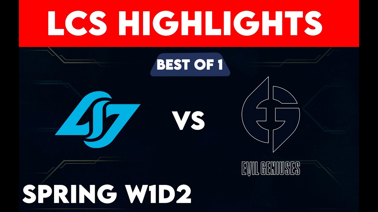 CLG VS EG HIGHLIGHTS LCS SPRING SEASON 2023- BEST OF 1 W1D2 COUNTER LOGIC GAMING VS EVIL GENIUSES