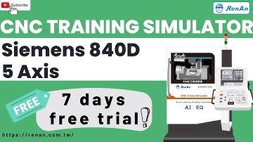 CNC Training Simulator-Siemens 840D 5 Axis|【RenAn Soft】