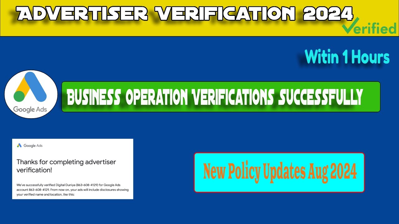 Google Ads Advertiser Verification—Business Operation Verification 2024 Ads Account Paused