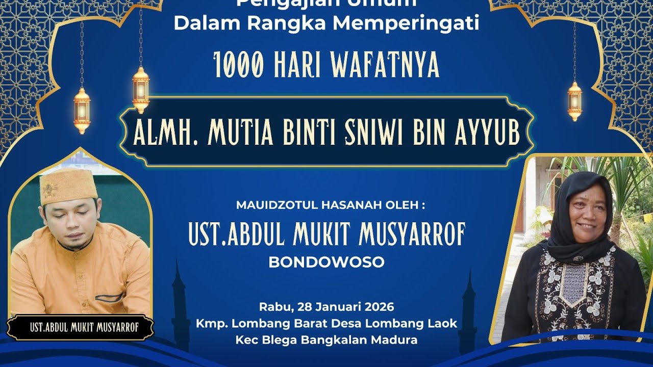 (Part 1)1000 HARI WAFATNYA ALMH.MUTIA BINTI SENIWI BIN AYYUB (MANAQIB)