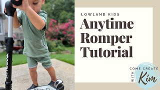 Lowland Kids Anytime Romper Tutorial