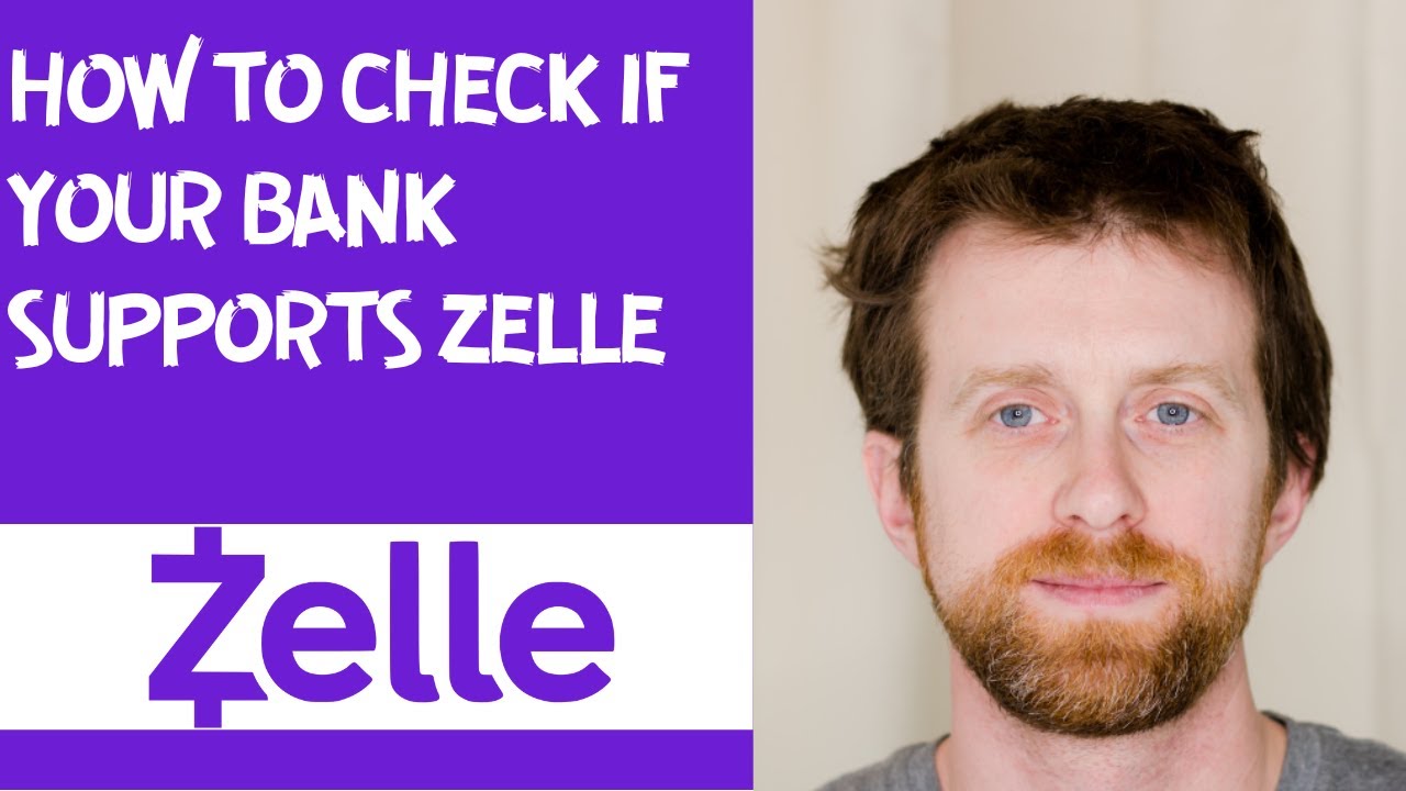 How to check if your bank supports Zelle