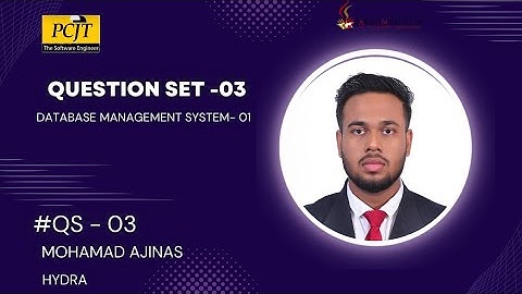 DATABASE MANAGEMENT SYSTEM | QUESTION SET - 03 | Java Institute | Mohamad Ajinas | HYDRA