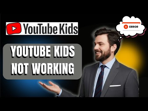 How to Fix YouTube Kids Not Working | Easy Solutions for App & PC Users ...