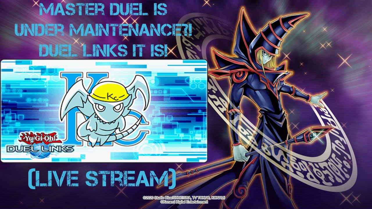 Road to Maintenance! Duel Links it is! Live Stream YuGiOh! Master