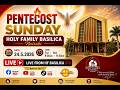 24-05-2026 | CAPUCHIN TV LIVE | PENTECOST SUNDAY: HOLY FAMILY BASILICA, NAIROBI