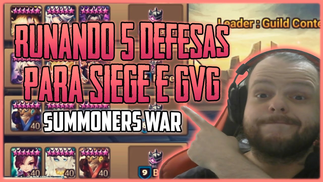 RUNEI 5 DEFESAS DE SIEGE E GVG PARA O CLIENTE NO SUMMONERS WAR