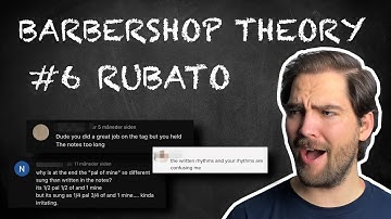 Barbershop Theory 6 - What is rubato?