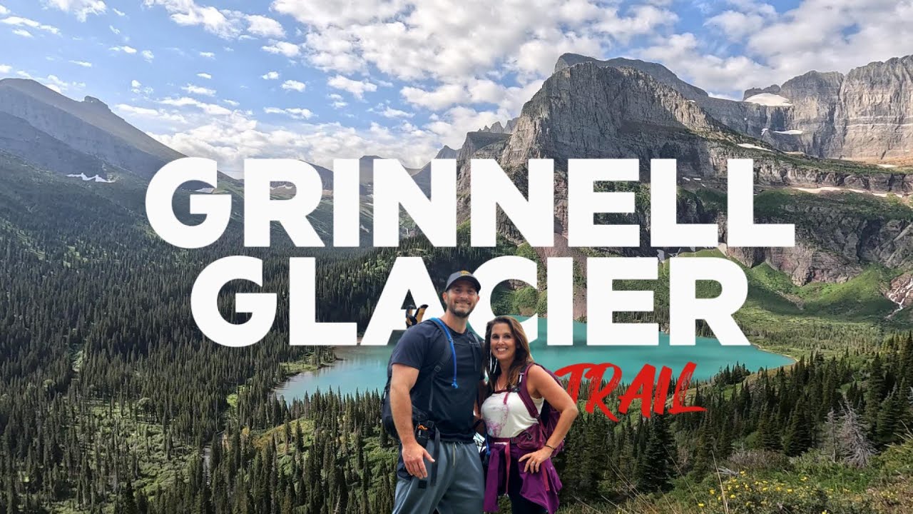 Grinnell Glacier Trail ● Bucket List Hike in Glacier National Park,  Montana 
