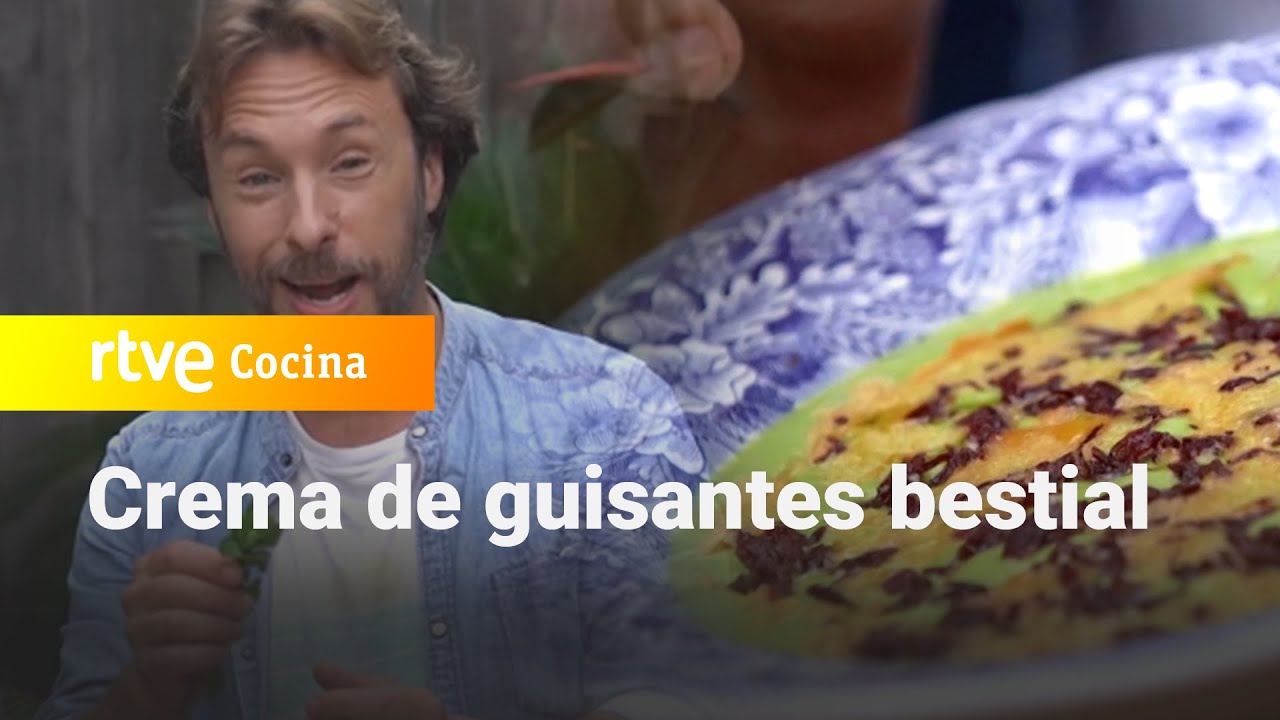 Crema de guisantes bestial - España Directo | RTVE Cocina