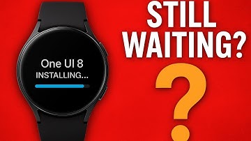 Galaxy Watch 6 One UI 8 Watch Release Date