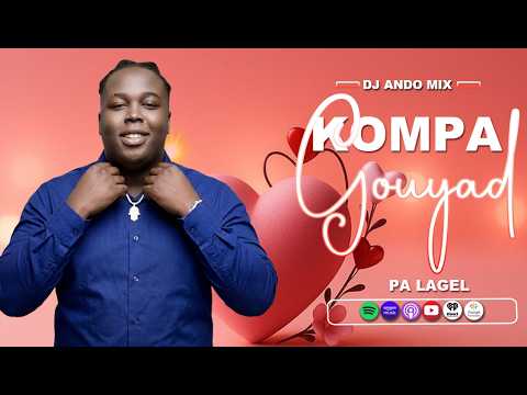 KOMPA GOUYAD PA LAGEL - DJ ANDO MIX HAITI