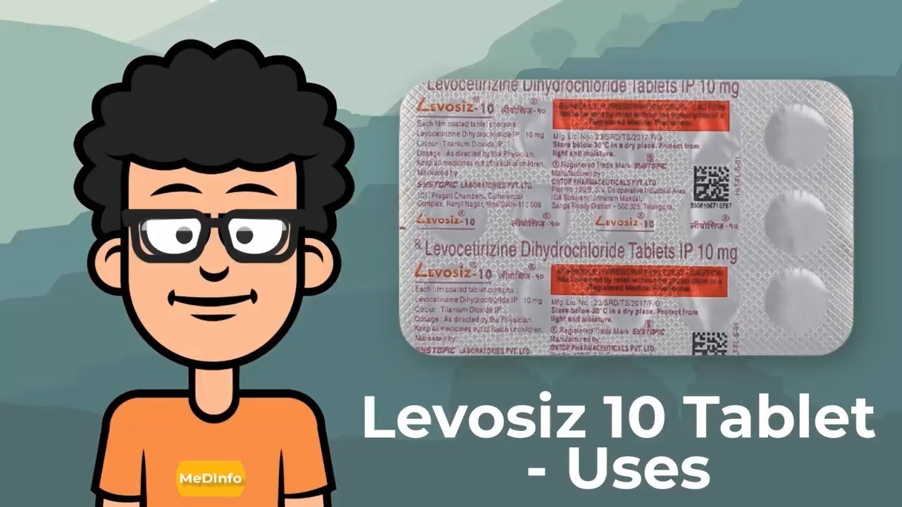 Levosiz Tablet Uses | Levosiz Tablet dose | Levosiz Tablet review | Levosiz Side effects