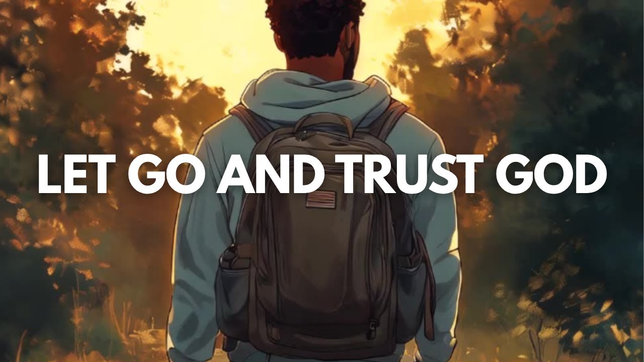 The Backpack – A Motivational Short Story About Letting Go and Trusting God