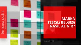 Marka Tescil Belgesi Nedir Nasıl Alınır?