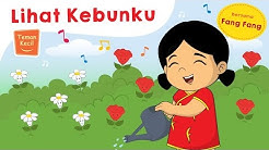 Lagu Anak Indonesia - Lihat KebunKu - Teman Kecil  - Durasi: 2:22. 
