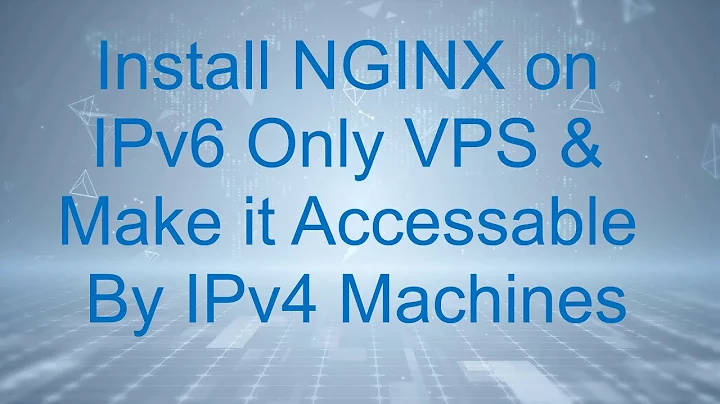Access IPv6 Only Website from IPv4 Machine