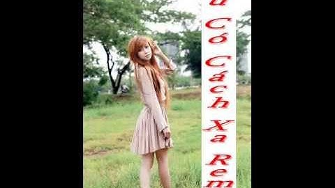 Dù Có Cách Xa Remix