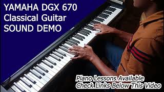 Yamaha Dgx 670 Clical Guitar Sound Demo I Worship You Almighty God Instructor- Emmanuel
