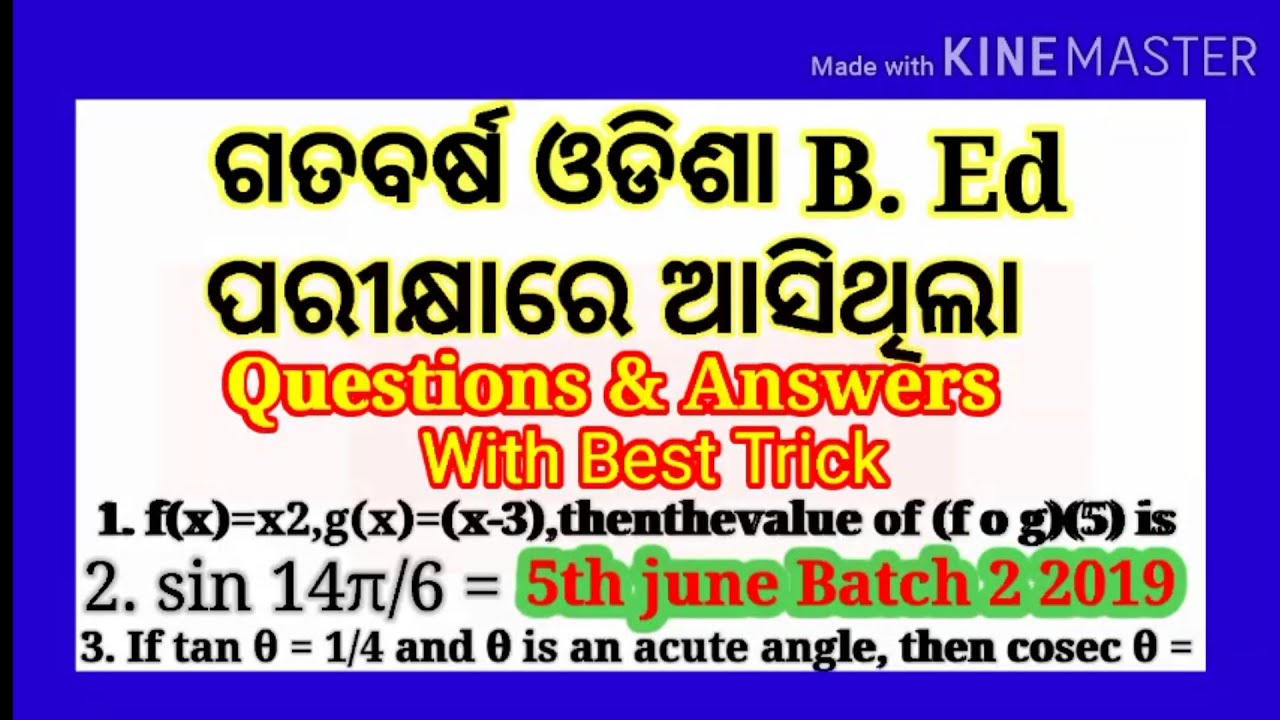 BEd Question & Answer 2019 5th june BATCH 2