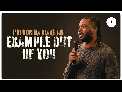 I'M GONNA MAKE AN EXAMPLE OUT OF YOU | CAMILO BUCHANAN