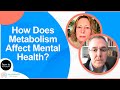 Dr chris palmer metabolic psychiatry a unifying theory of mental illness