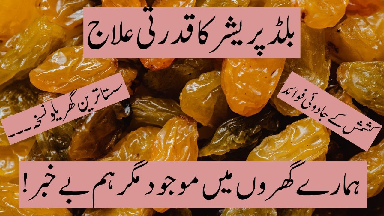 The Raisin Effect Regulating Blood Pressure for Better Health From