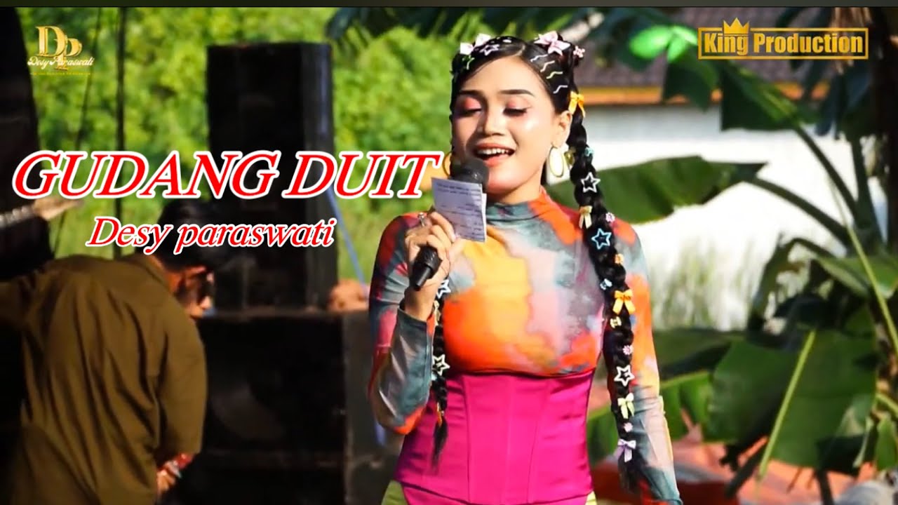 GUDANG DUIT - DESY PARASWATI - ORGAN DESY PARASWATI GROUP PIMP : DESY.P | LIVE KALIWELINGI-BREBES