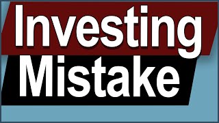 Biggest Mistake Investors Make & How to Know if You Should Sell a Stock