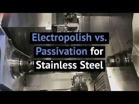 Video: Perbezaan Antara Electropolishing Dan Passivation