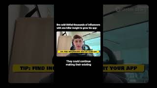 Bro cold-DMed thousands of influencers with one killer insight to grow his app 😱
