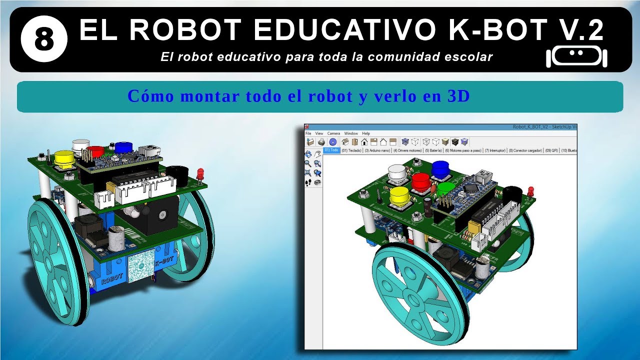 08 Robot K BOT Cómo montar el robot y verlo en 3D - YouTube