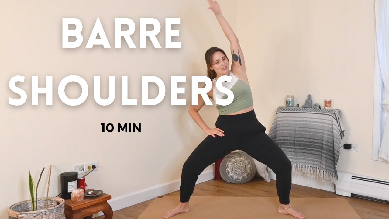 Barre Eclipse Shoulder Workout - 10 Min - YouTube