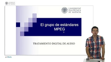 El grupo de estándares MPEG | 14/23 | UPV