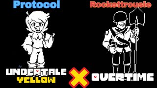Protocol x Rockettrousle (UT: Yellow & Overtime Mash-up)
