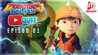 Download lagu BoBoiBoy Galaxy YouTube Quiz - Episod 01